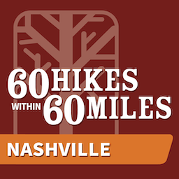 60 Hikes Within 60 Miles: Nashville